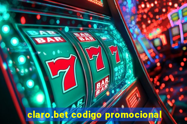 claro.bet codigo promocional